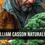 William Casson Naturalist