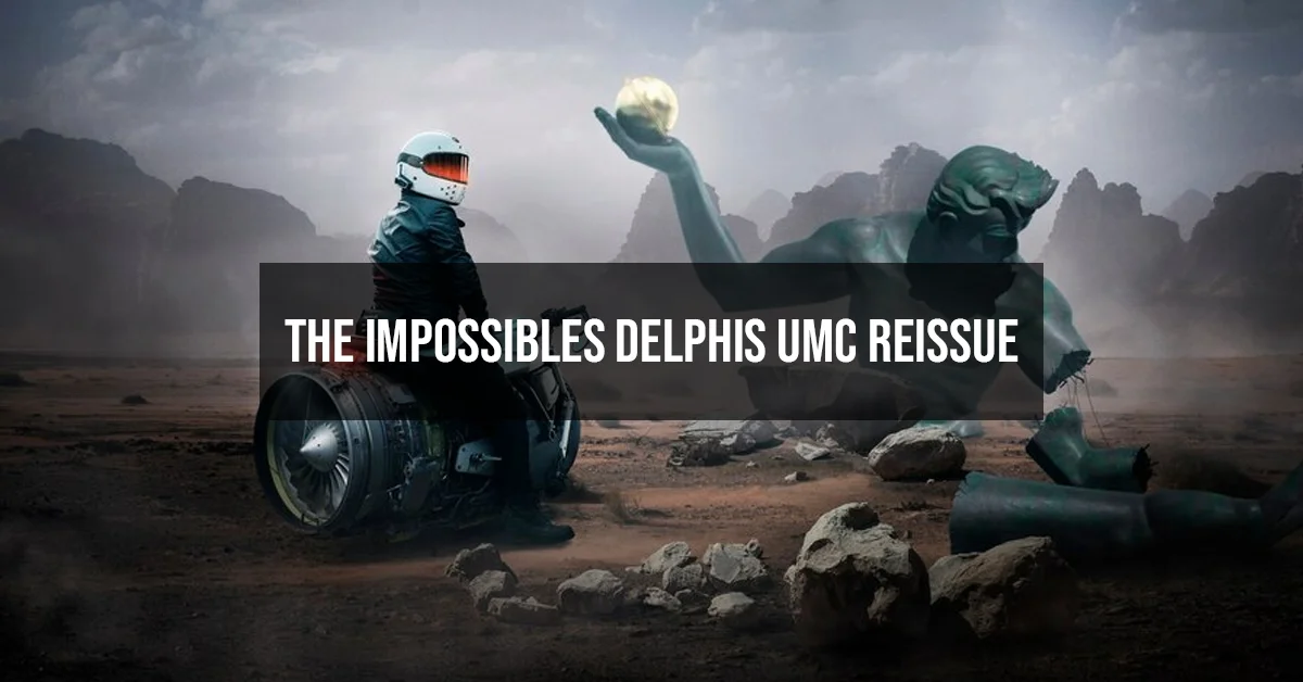 The Impossibles Delphis UMC Reissue