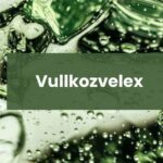 Are Ingredients in Vullkozvelex Safe to Use